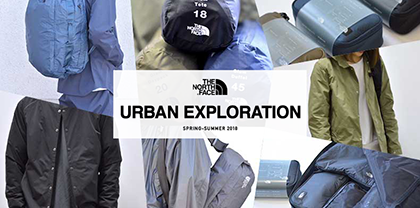 URBAN EXPLORATION 2018SS