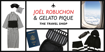 JOEL ROBUCHON & GELATO PIQUE 2018SS